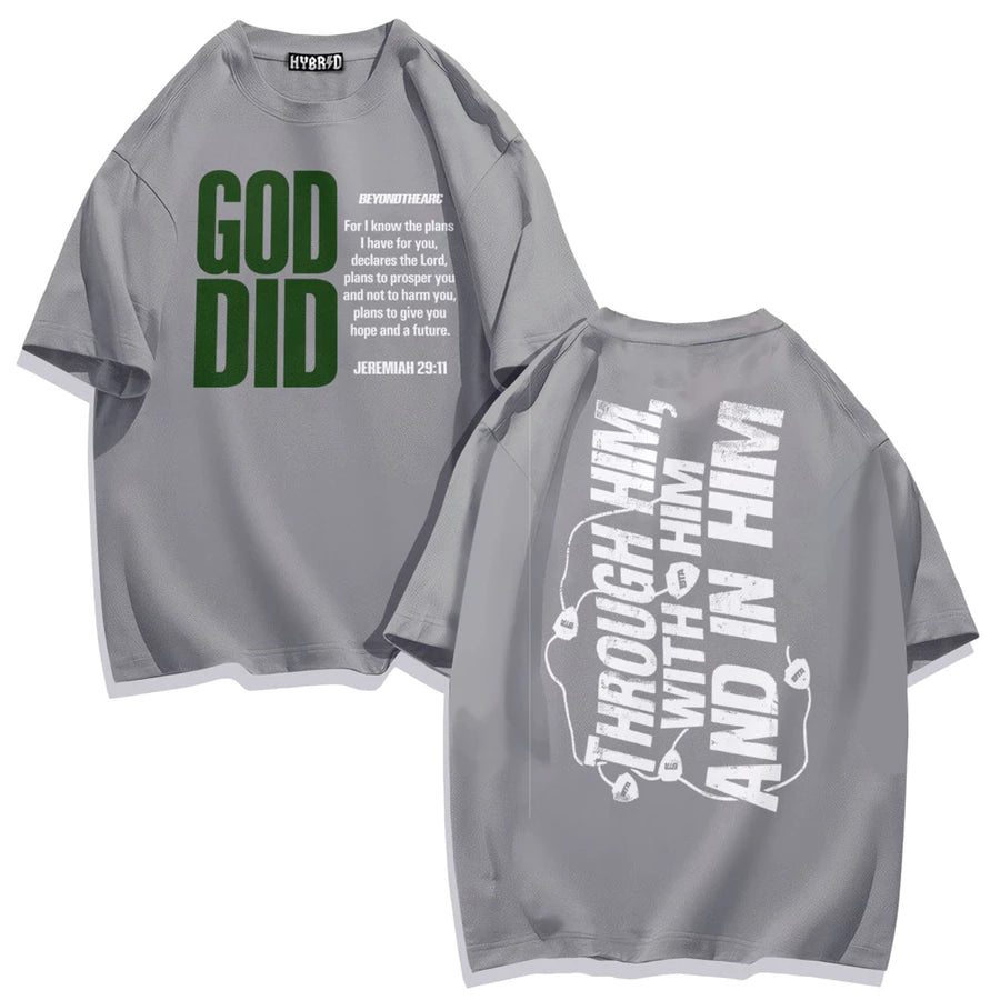 God Did Scripture Graphic Tee – Jeremiah 29:11