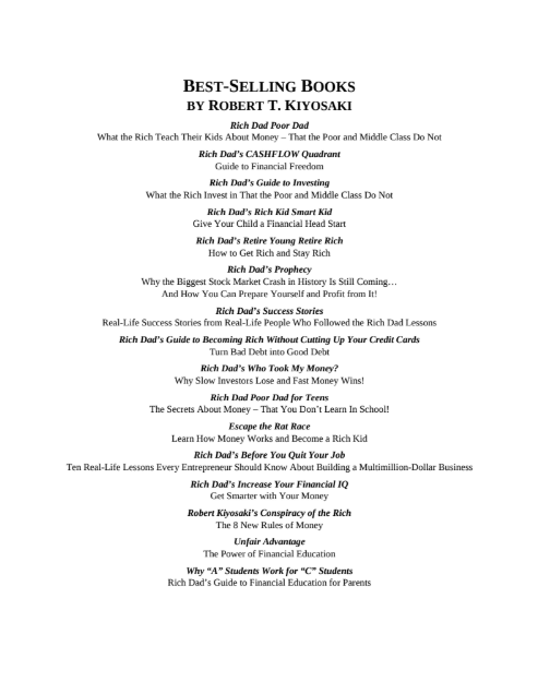 Rich Dad Poor Dad: What the Rich Teach Their Kids About Money by Robert T. Kiyosaki