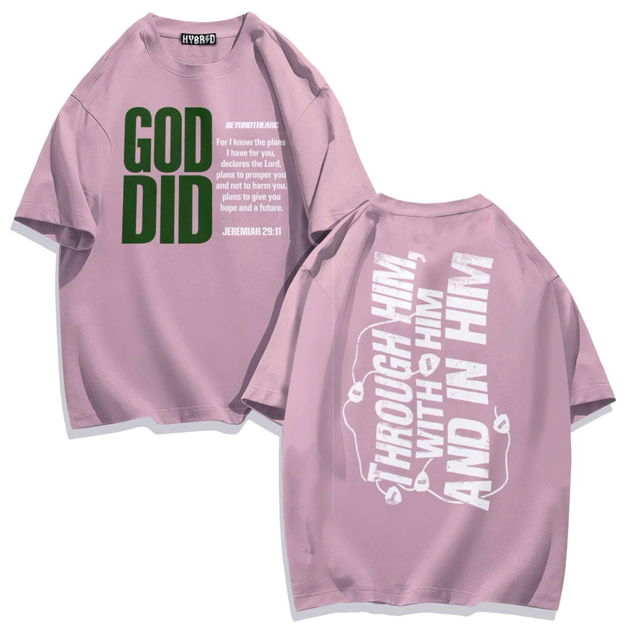 God Did Scripture Graphic Tee – Jeremiah 29:11