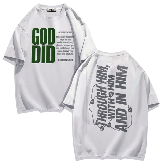 God Did Scripture Graphic Tee – Jeremiah 29:11